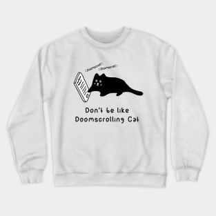 Doomscrolling Cat (White) Crewneck Sweatshirt